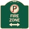 Signmission Fire Zone Heavy-Gauge Aluminum Architectural Sign, 18" x 18", G-1818-23975 A-DES-G-1818-23975 - alternate 1